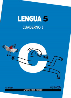 Cuaderno lengua 3 5ºprimaria. Aprender es crecer