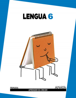 Lengua 6ºprimaria. 1 volumen. Aprender es crecer en conexión
