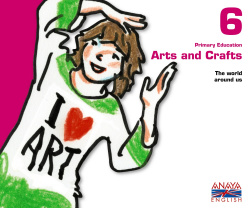 Arts and crafts 6ºprim.(plastica ingles)
