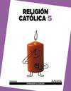 Religion Catolica 5.