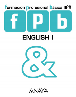 English 1. (Fpb.Form.Profesional Basica)