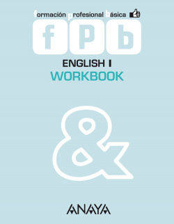 English 1. Activity Book.(Fpb.Form.Profesional Basica)