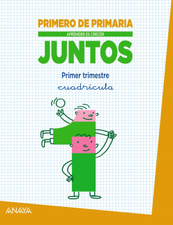 Aprender Es Crecer Juntos. 1Er Trimestre. Cuadricula.