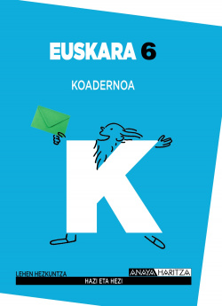 Euskara 6. Koadernoa.