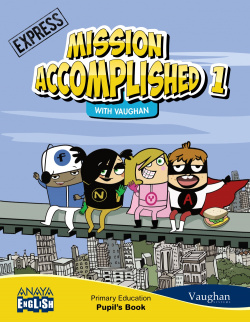 English 1. Mission Accomplished. Express.