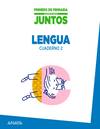 Aprender Es Crecer Juntos. Cuaderno De Lengua 2.