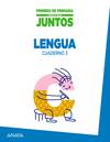 Aprender Es Crecer Juntos. Cuaderno De Lengua 3.