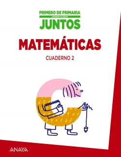 Aprender Es Crecer Juntos. Cuaderno De Matematicas 2.