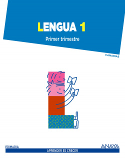 lengua 1º primaria Aprender es crecer Trimestral 2014