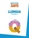 Aprendre Es Creixer Junts. Quadern De Llengua 2.
