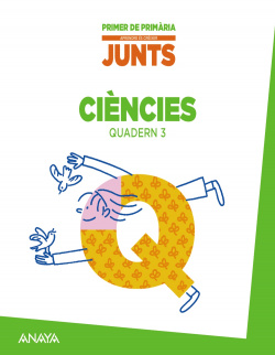 Aprendre Es Creixer Junts. Quadern De Ciencies 3