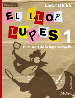 Lectures 1. El Llop Lupes.