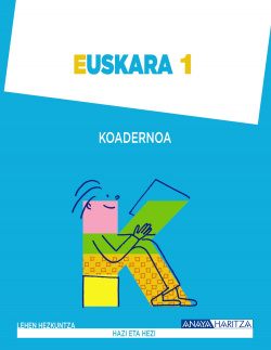 Euskara 1. Koadernoa.
