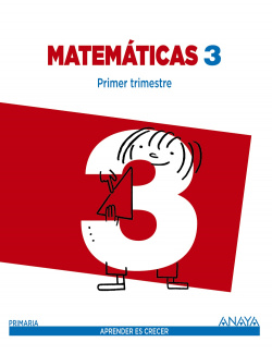 Matematicas 3ºprimaria. Trimestral. Aprender es crecer