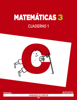 Cuaderno matemáticas 1 3ºprimaria. Aprender es crecer