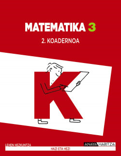 Matematika 3. Koadernoa 2.
