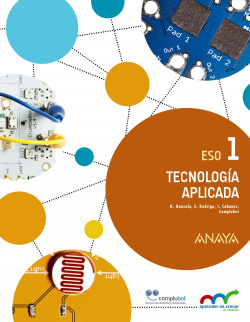 Tecnología aplicada 1ºeso. Andalucía. Aprender es crecer en conexión