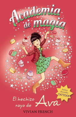 El hechizo rayo de Ava