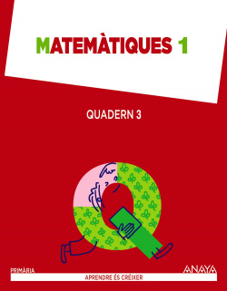 Quadern matematiques 3-1r.primaria. Aprender creixer