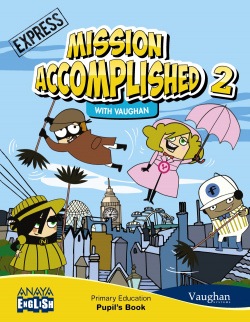 Mission Accomplished 2. Express. (with Activity Book) *ANDALUCIA*