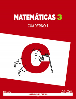 Cuaderno matemáticas 1-3ºprimaria. Aprender es crecer. Madrid