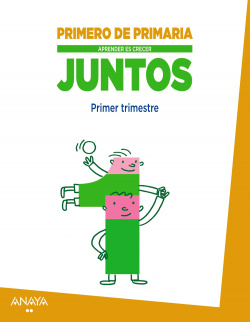 juntos 1 (1º.prim).aprender es crecer.globalizado