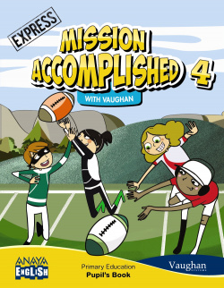 English 4. Mission Accomplished. Express.