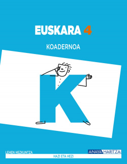 Euskara 4. Koadernoa.