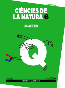 Ciències de la Natura 6. Quadern.