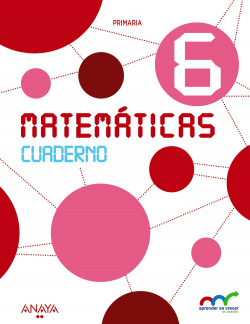 MATEMATICAS 6º. CUADERNO (2015) - APRENDER ES