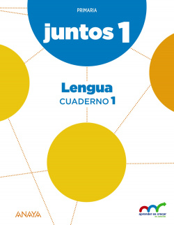 APRENDER crecer juntos 1.º Cuaderno de Lengua 1.