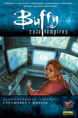 Buffy Cazavampiros, 5 Cazadores Y Presas