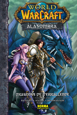 World Of Warcraft Alasombra, 1 Dragones