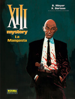 XIII Mystery, 1 Mangosta