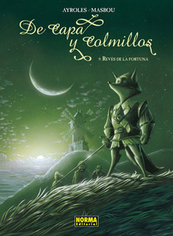 De Capa Y Colmillos, 9 Reves Fortuna