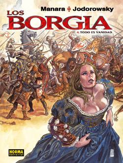 Los borgia 4. Todo es Vanidad