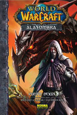 WARCRAFT: ALASOMBRA 02. PUNTO NEXUS