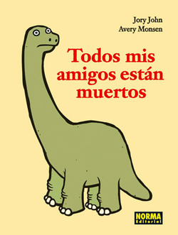 Todos Mis Amigos Estan Muertos