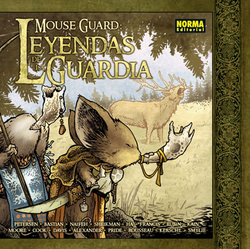 MOUSE GUARD: LEYENDAS DE LA GUARDIA