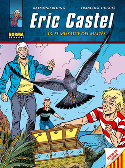 Eric Castel,15 Mensaje del Maltés