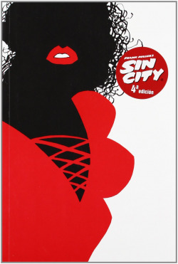Sin City 6. Alcohol, chicas y balas