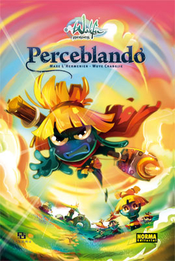 Wakfu Heroes, 2 Perceblando