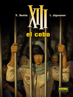 XIII, 21 El Cebo