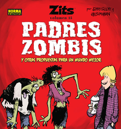 Zits, 15 Padres Zombis