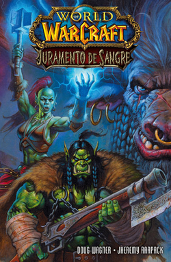 World Of Warcraft: Juramento