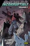 Incorruptible, 7
