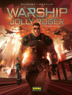 Warship Jolly Roger, 1 Sin Vuelta