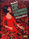 Pack Por Caminos Oscuros (1-2)
