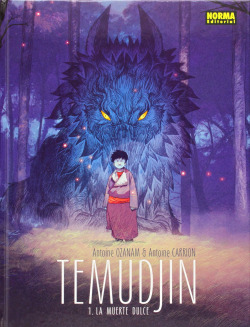 Temudjin, 1 Muerte Dulce
