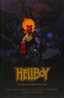 Hellboy, 18 Circo De Medianoche